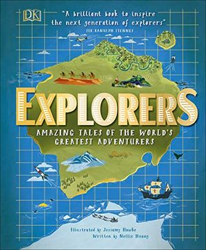 portada Explorers: Amazing Tales of the World's Greatest Adventures (en Inglés)