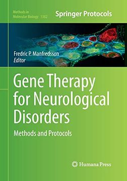 portada Gene Therapy for Neurological Disorders: Methods and Protocols (Methods in Molecular Biology) (en Inglés)