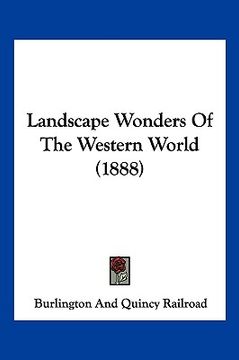 portada landscape wonders of the western world (1888) (en Inglés)