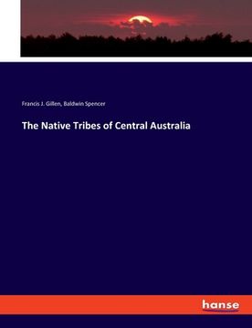 portada The Native Tribes of Central Australia (en Inglés)