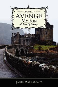 portada avenge my kin - book 2: a time of testing