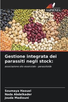 portada Gestione integrata dei parassiti negli stock (en Italiano)