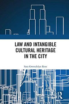 portada Law and Intangible Cultural Heritage in the City (en Inglés)