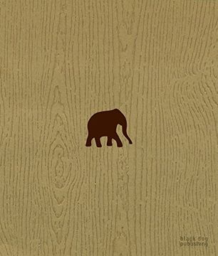 portada The Wood That Doesn't Look Like an Elephant 