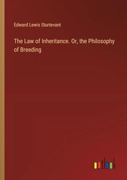 portada The law of Inheritance. Or, the Philosophy of Breeding (en Inglés)