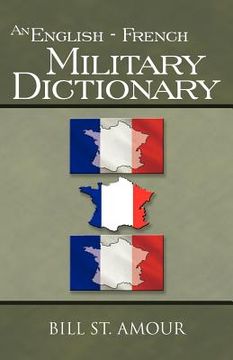 portada an english / french military dictionary (en Inglés)