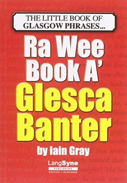 portada The Wee Book a Glesca Banter: An A-Z of Glasgow Phrases