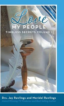 portada Love My People: Timeless Secrets Volume 1 (en Inglés)