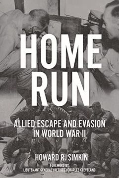 portada Home Run: Allied Escape and Evasion in World War II (in English)