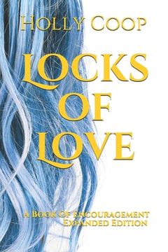 portada Locks of Love: A Book of Encouragement and Inspiration (en Inglés)