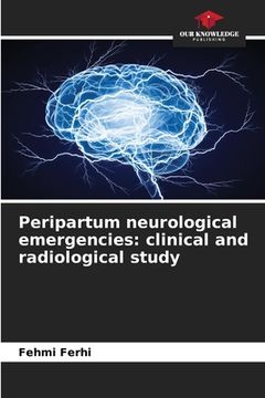 portada Peripartum neurological emergencies: clinical and radiological study