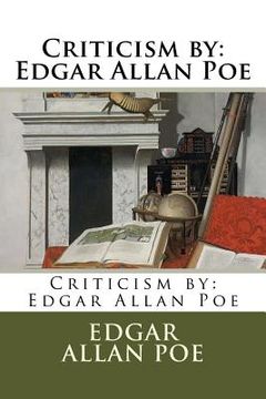 portada Criticism by: Edgar Allan Poe
