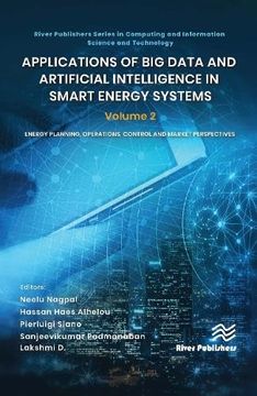 portada Applications of big Data and Artificial Intelligence in Smart Energy Systems. Volume 2 Energy Planning, Operations, Control and Market Perspectives 