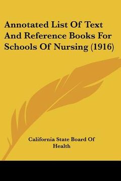 portada annotated list of text and reference books for schools of nursing (1916) (en Inglés)