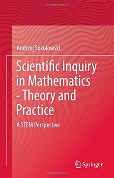 portada Scientific Inquiry in Mathematics - Theory and Practice: A STEM Perspective