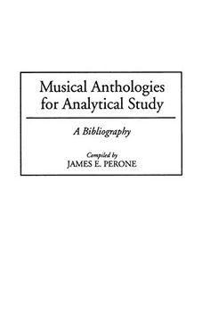 portada Musical Anthologies for Analytical Study: A Bibliography (Music Reference Collection) (in English)