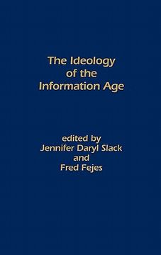 portada the ideology of the information age (en Inglés)