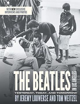 portada The Beatles in los Angeles: Yesterday, Today, and Tomorrow (en Inglés)