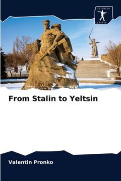 portada From Stalin to Yeltsin (in English)