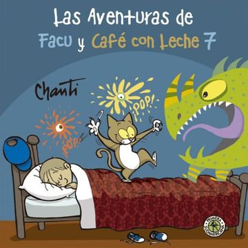 portada Las aventuras de Facu y Café con Leche 7 (in Spanish)