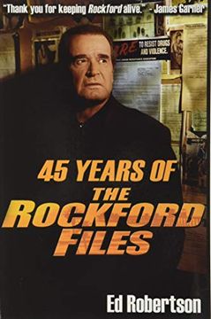 portada 45 Years of the Rockford Files: An Inside Look at America'S Greatest Detective Series (en Inglés)