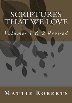 portada Scriptures That We Love: Volumes 1 & 2 Revised (en Inglés)