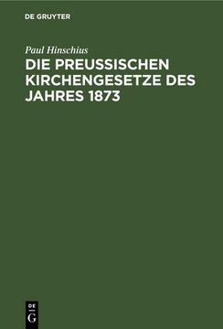 portada Die Preußischen Kirchengesetze des Jahres 1873 (in German)