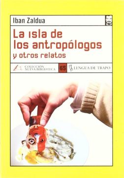 portada Isla de los antropólogos y otros relatos, La.