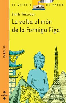portada La volta al món de la Formiga Piga (Barco de Vapor Naranja) (in Catalá)