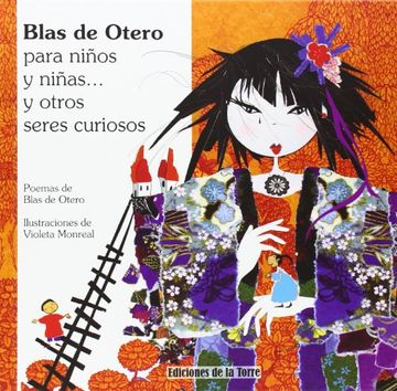 portada Blas de Otero para niños y niñas y otros seres curiosos (Alba y Mayo Color) (in Spanish)