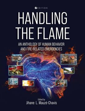 portada Handling the Flame: An Anthology of Human Behavior and Fire-Related Emergencies