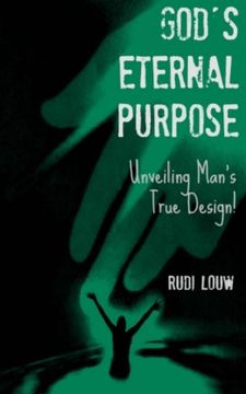 portada God's Eternal Purpose: Unveiling Man's True Design!