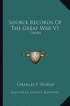 portada source records of the great war v1: causes (en Inglés)