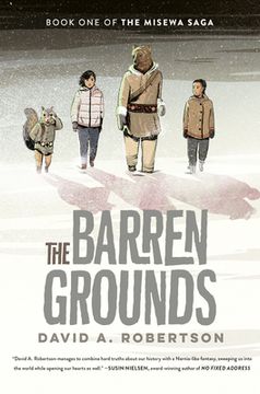 portada The Barren Grounds: The Misewa Saga, Book 1 (in English)