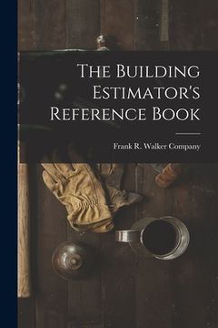 portada The Building Estimator's Reference Book (in English)