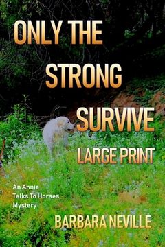 portada Only the Strong Survive Large Print: A unique western action adventure novel (en Inglés)