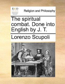 portada the spiritual combat. done into english by j. t. (in English)