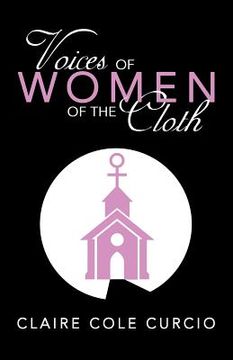portada Voices of Women of the Cloth (en Inglés)