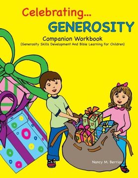 portada Celebrating GENEROSITY Companion Workbook: Generosity Skills Development And Bible Learning For Children