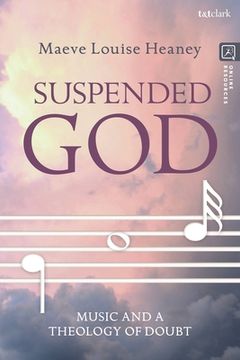 portada Suspended God: Music and a Theology of Doubt (in English)