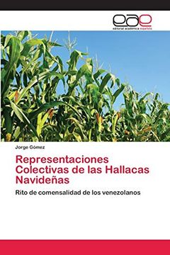 portada Representaciones Colectivas de las Hallacas Navideñas: Rito de Comensalidad de los Venezolanos