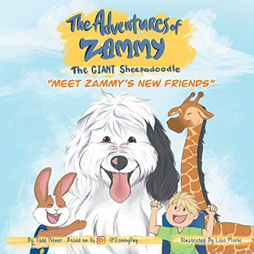 portada Meet Zammy's new Friends: The Adventures of Zammy the Giant Sheepadoodle (en Inglés)