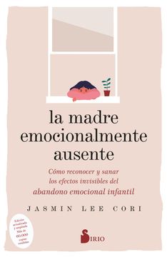 portada La Madre Emocionalmente Ausente (in Spanish)
