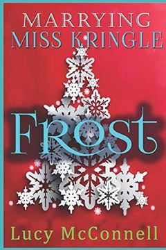 portada Marrying Miss Kringle: Frost (in English)