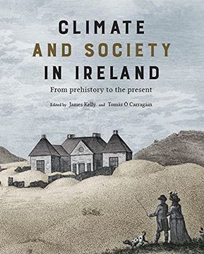 portada Climate and Society in Ireland: From Prehistory to the Present (en Inglés)