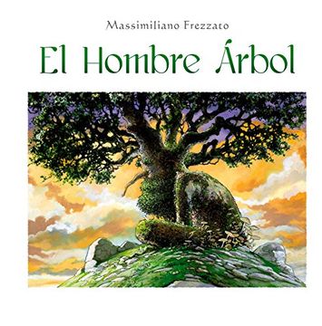 portada El Hombre Árbol (Picarona) (in Spanish)
