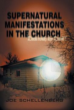 portada Supernatural Manifestations in the Church: Deal with the Devil (en Inglés)