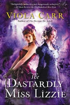 portada The Dastardly Miss Lizzie: An Electric Empire Novel (en Inglés)