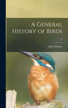 portada A General History of Birds; 9