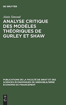 portada Analyse Critique des Modeles Theoriques de Gurley et Shaw (Publications de la Faculte de Droit et des Sciences Economiques de Grenoble (en Francés)